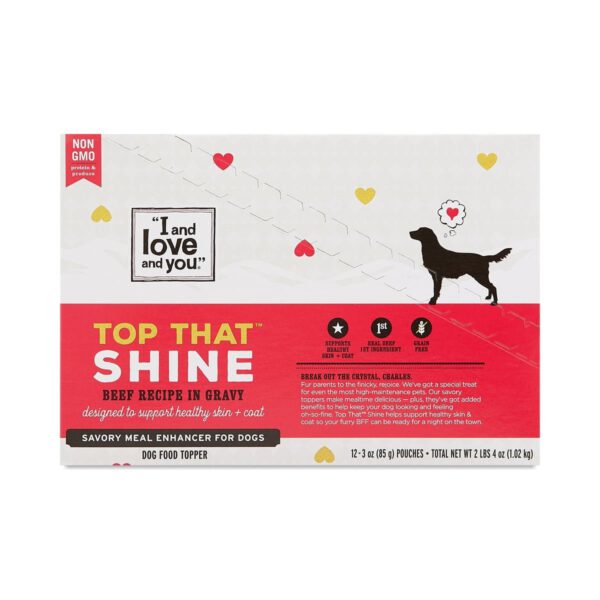 I and love and you Top That Shine Dog Food Meal Enhancers 12 pouches (3 oz each)